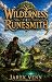 Wilderness Runesmith: A Dun...