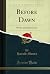 Before Dawn: Poems and Impr...