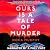 Ours Is a Tale of Murder