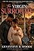 The Virgin Surrogate by Genevieve D. Woods The Virgin Surrogate by Genevieve D. Woods