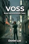 VOSS: Tokyo (VOSS, #2)