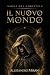 IL NUOVO MONDO: SAGHE DEL C...