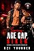 Spicy Age-Gap Biker MC Romance: A Good-Girl/Bad-Boy Adult Story: Brother’s Off-Limits Best Friend, Small Town Smut Book for Women (Forbidden & Explicit Quick-Reads 6)
