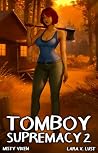 Tomboy Supremacy 2