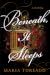 Beneath, It Sleeps