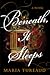 Beneath, It Sleeps by Maria Tureaud Beneath, It Sleeps by Maria Tureaud