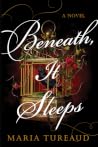 Beneath, It Sleeps