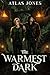 The Warmest Dark (Haven Chr...
