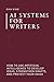 AI Systems for Writers by Dan King