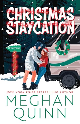 Christmas Staycation (Kringletown Christmas, #3)