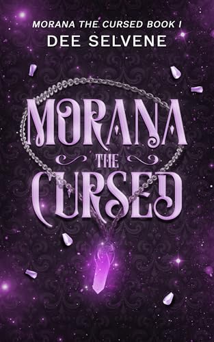 Morana the Cursed (Morana the Cursed Duology Book 1)