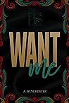 Want Me