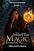 The Forgotten Magic Chronicles: Forgotten Magic