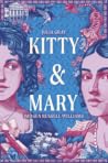 Kitty & Mary