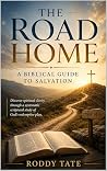 The Road Home: A ...