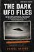 The Dark UFO Files: An Up-t...
