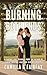 Burning Both Ends: A Sapphic Love Triangle (Coming Into The Light)