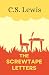 The Screwtape Letters by C.S. Lewis The Screwtape Letters by C.S. Lewis