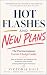 Hot Flashes and New Plans: ...