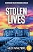 Stolen Lives | A compulsive...