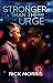 Stronger than the Urge: Hel...