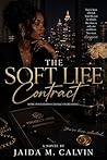 The Soft Life Con...