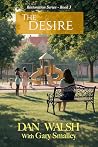 The Desire: A Novel