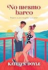 No mesmo barco (Portuguese Edition)