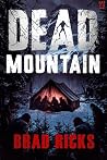 Dead Mountain: A ...