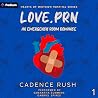Love, PRN: Hearts of Midtown Hospital, Book 1