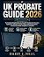 UK Probate Guide 2026 by Daisy J. Neal