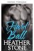 Hard Ball : une romance de ...