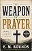The Weapon of Prayer – Unlo...