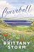 Curveball: A Primrose Hill Novel