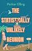 The Statistically Unlikely ...