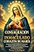 CONSAGRACIÓN AL INMACULADO ...