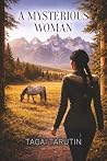 A Mysterious Woman