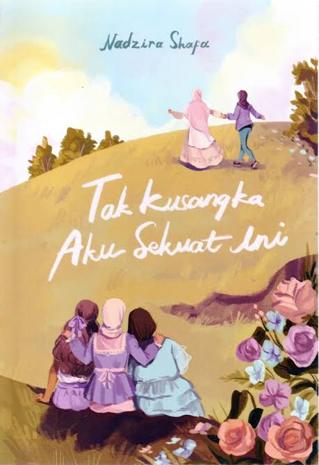 Tak Kusangka Aku Sekuat Ini