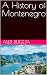A History of Montenegro