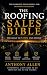 The Roofing Sales Bible: Th...