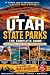 The Complete Guide To Utah ...
