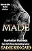 Made (Manhattan Ruthless #5)
