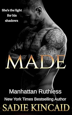 Made (Manhattan Ruthless #5)