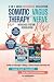 Somatic Therapy and Vagus N...