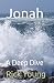 Jonah: A Deep Dive