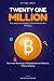 Twenty One Million: The Inn...