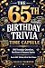The 65th Birthday Trivia Ti...