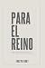 Para el Reino de Dios: Una ...