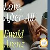 Love, After All