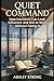 Quiet Command: How Introver...